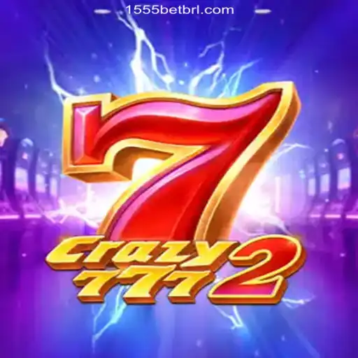 Exploring Crazy7772: The Ultimate Gaming Experience on 1555bet.COM Platform-Oficial Slots Brasil #1